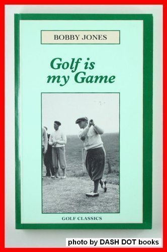 Golf Is My Game (Golf Classics)