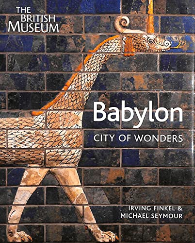 Babylon City of Wonders (Hardback) /anglais