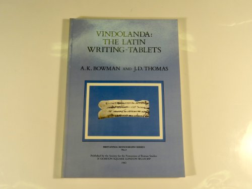 The Roman writing tablets from Vindolanda