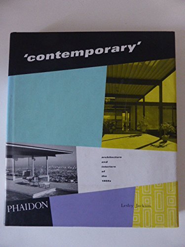 Contemporary: Architecture and Interiors of the 1950s