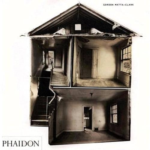 Gordon Matta-Clark (F A GENERAL)