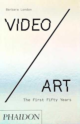 Video/Art: The First Fifty Years