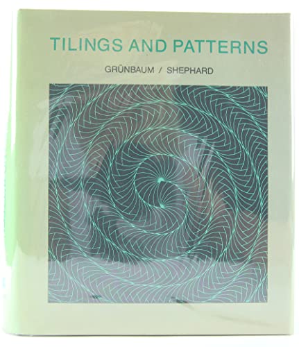 GRUENBAUM:TILINGS + PATT. GRÜNBAUM/SHEPHARD, TILINGS AND PATTERNS
