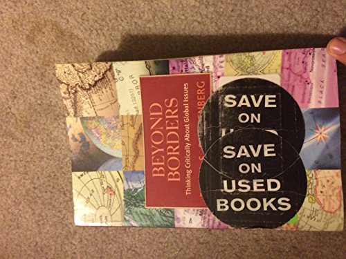 Beyond Borders: Thinking Critically About Global Issues
