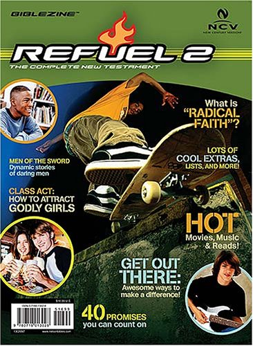 Refuel 2: The Complete New Testament