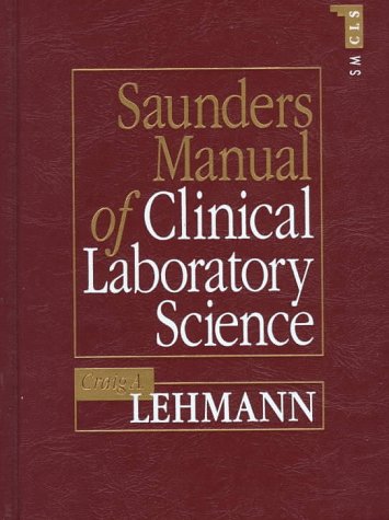 Saunders Manual of Clinical Laboratory Science