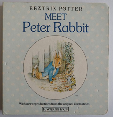 Meet Peter Rabbit (First Board Book, Potter)