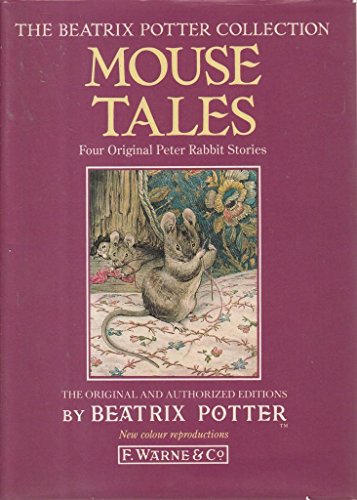 Beatrix Potter's Mouse Tales (The Beatrix Potter Collection)