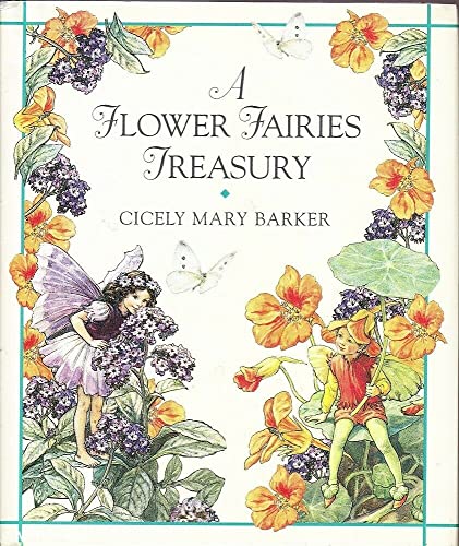A Flower Fairies Treasury: Containing "A World of Flower Fairies" and "A Treasury of Flower Fairies" (Flower Fairies Series)