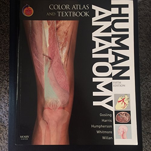 Human Anatomy, Color Atlas and Textbook: With STUDENT CONSULT Online Access