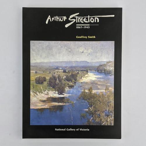 Arthur Streeton, 1867-1943