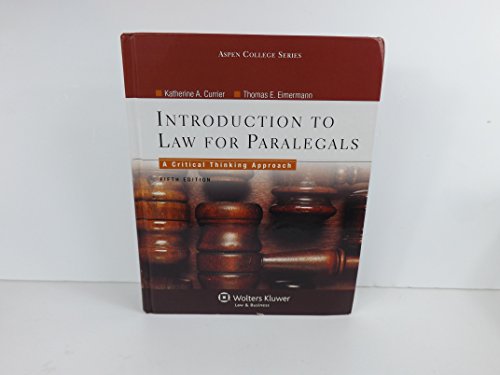 Introduction to Law for Paralegals: A Critical Thinking Approach (Aspen College Series)