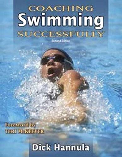 Coaching Swimming Successfully - 2nd Edition (Coaching Successfully Series)