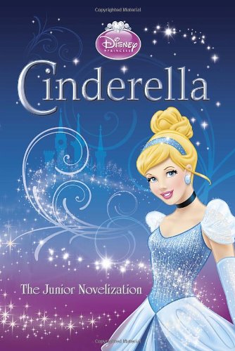 Cinderella (Diamond) Junior Novelization (Disney Princess) (Junior Novel)
