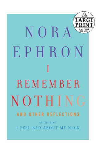 I Remember Nothing: and Other Reflections (Random House Large Print)