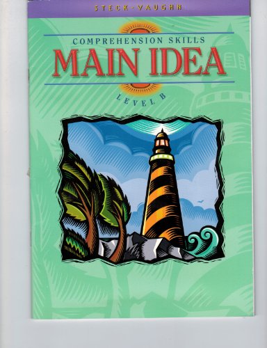 Main Idea: Level B (Comprehension Skills)