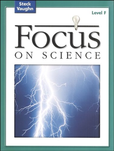 Focus on Science, Level F (Steck-vaughn Focus on Science)