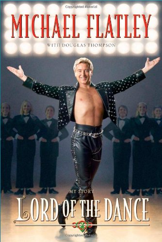 Lord of the Dance: My Story