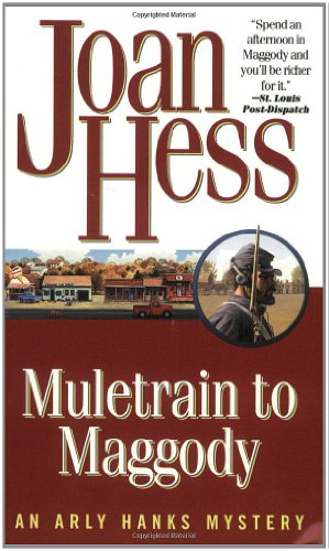Muletrain to Maggody: An Arly Hanks Mystery