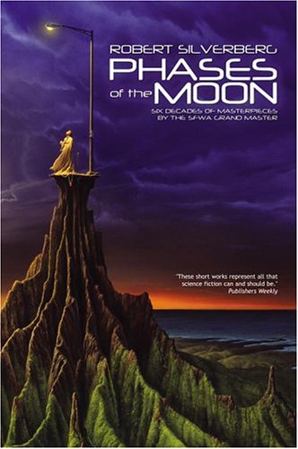 Phases of The Moon: Stories of Six Decades