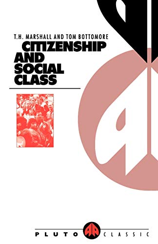 Citizenship and Social Class (Pluto Classics)
