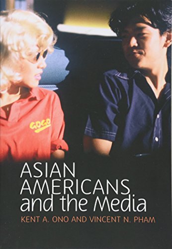 Asian Americans and the Media: Media and Minorities
