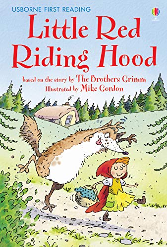 Little Red Riding Hood (Usborne First Reading: Level 4)