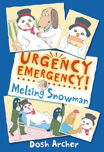 Melting Snowman (Urgency Emergency)