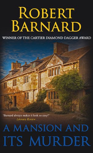 A Mansion and Its Murder. Robert Barnard