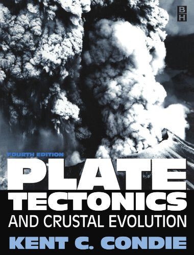 Plate Tectonics, Fourth Edition