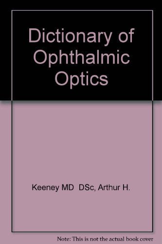Dictionary of Ophthalmic Optics