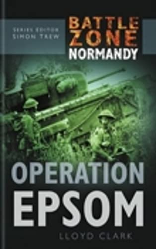 Operation Epsom (Battle Zone Normandy)