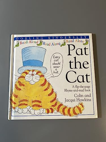 Pat the Cat (Rhyme-and -read Stories S.)