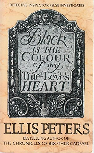 Black is the Colour of My True Love's Heart (Felse Family 06)
