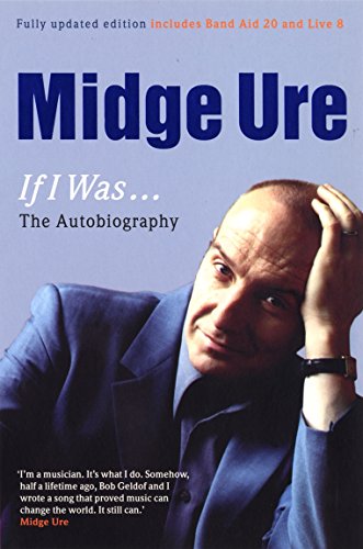 Midge Ure, If I Was...