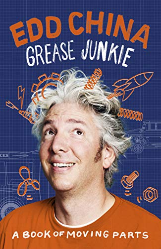 Grease Junkie: Tall Stories and Wheel Adventures