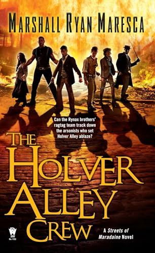 The Holver Alley Crew (Streets of Maradaine)