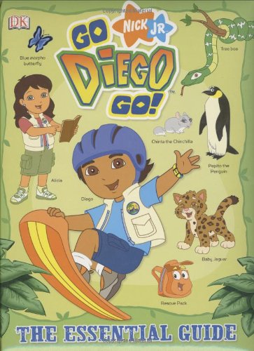 Go, Diego, Go! Essential Guide