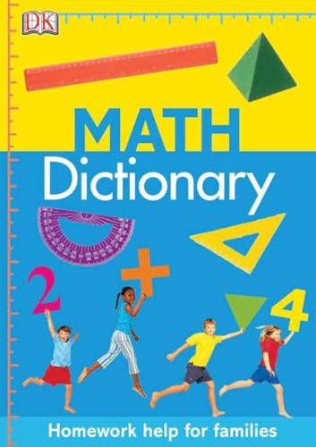 Math Dictionary: Homework Help for Families