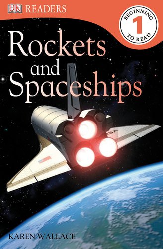 DK Readers L1: Rockets and Spaceships