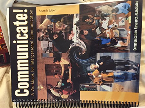 Communicate! A Workbook for Interpersonal Communication