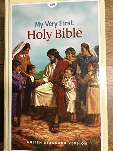 My Very First Holy Bible: English Standard Version