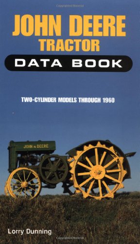 John Deere Tractor: Data Book