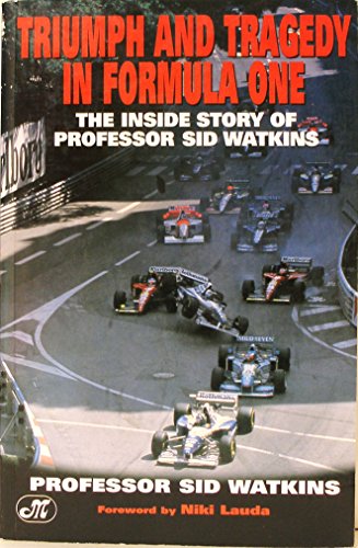 Life at the Limit: Triumph and Tragedy in Formula One
