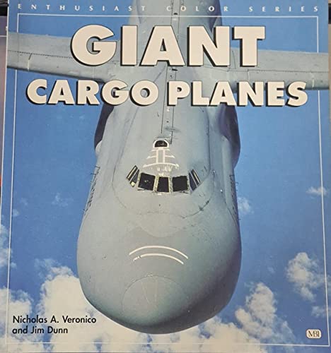 Giant Cargo Planes (Enthusiast Color Series)