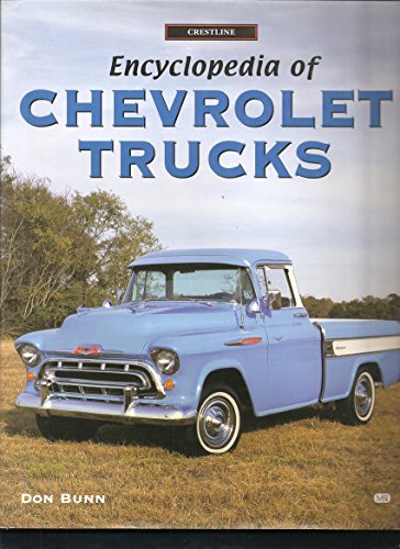 Encyclopedia of Chevrolet Trucks (Crestline Series)