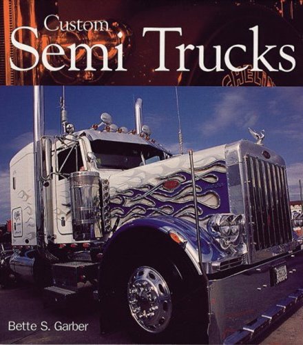 Custom Semi Trucks -ECS Special Truck Stop Edition
