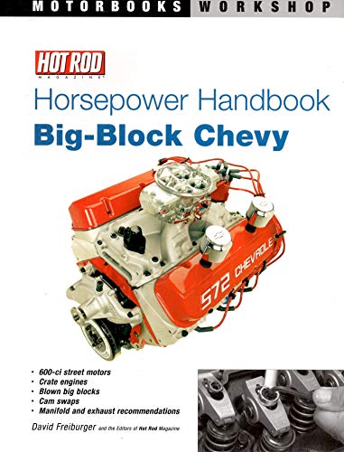 Hot Rod Horsepower Handbook: Big-Block Chevy (Motorbooks Workshop)