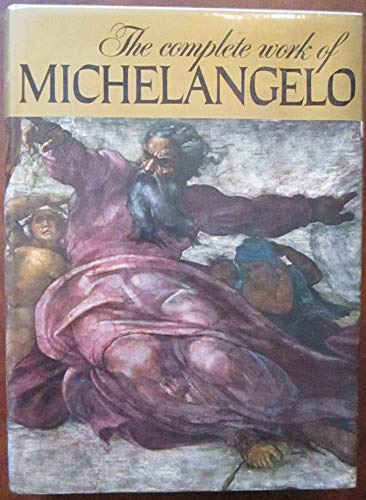 The Complete Works of Michelangelo