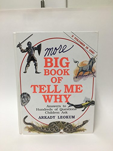 More Big Book of Tell Me Why